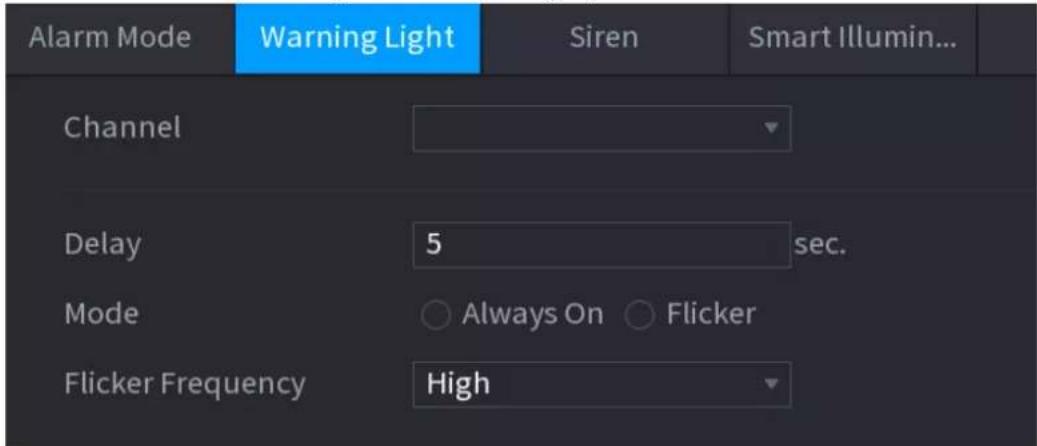Alarm Mode Warning Light Siren Smart Illumin... Channel Delay 5 sec. Mode Always On Flicker Flicker Frequency High