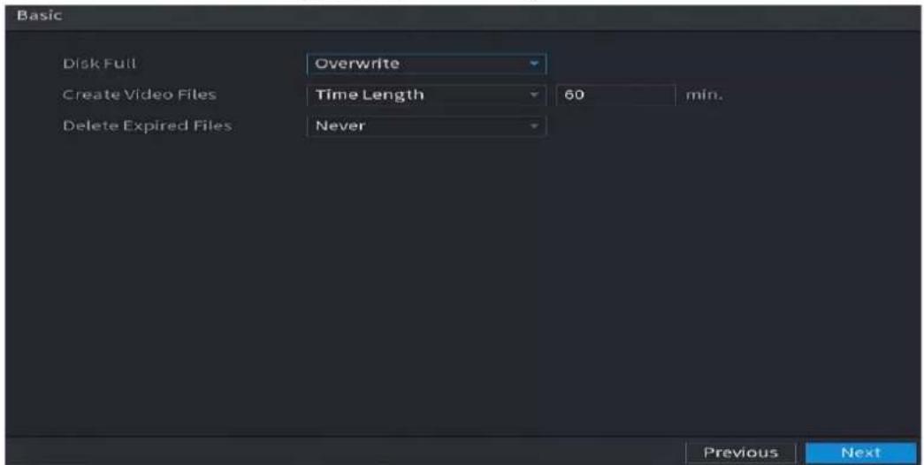 Basic Disk Full Overwrite Create Video Files Time Length 60 min. Delete Expired Files Never Previous Next