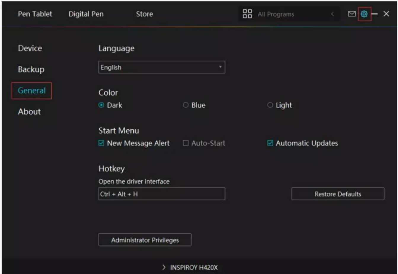Pen Tablet Digital Pen Store All Programs Device Language Backup English General Color Dark Blue Light Start Menu New Message Alert Auto-Start Automatic Updates Hotkey Open the driver interface Ctrl + Alt + H Restore Defaults Administrator Privileges > INSPIROY H420X