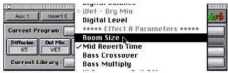 Digital Volume Wet - Dry Mix Digital Level ***** Effect & Parameters ***** Room Size ✓ Mid Reverb Time Bass Crossover Bass Multiply