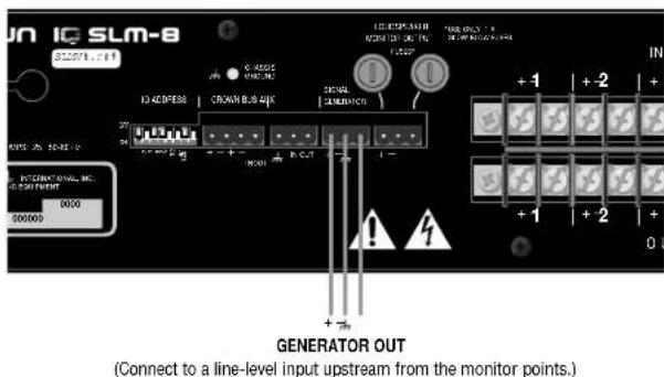 JN IQ SLM-8 S12001_1611 IC 43DPE88 CROWN BLA 4K SIGNAL GENERATOR +1 +2 + INTERTAINING INC. (Connect to a line-level input upstream from the monitor points.) 0010 500000 GENERATOR OUT (Connect to a line-level input upstream from the monitor points.)