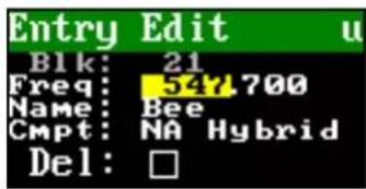 Entry Edit u Blk: 21 Freq: 547.700 Name: Bee Cmpt: NA Hybrid Del: □