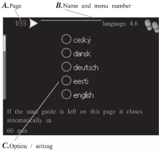 A.Page B.Name and menu number 1/33 language 4.6 cesky dansk deutsch eesti english If the start guide is left on this page it closes automatically in 60 min C.Option / setting