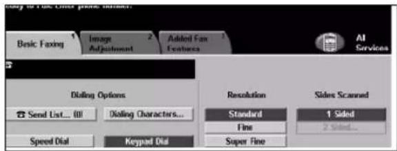 Basic Faxing Image Adjustment Added Fax Features AI Services Dialog Options Send List... 00 Dialog Characters... Speed Dial Keypad Dial Resolution Standard Fine Super Fine Sides Scanned 1 Sided 2 Sided...