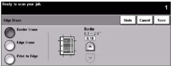 Ready to scan your job. Edge Erase Border Erase Edge Erase Print to Edge Border 0.1 - 2.0" 0.10 Undo Cancel Save