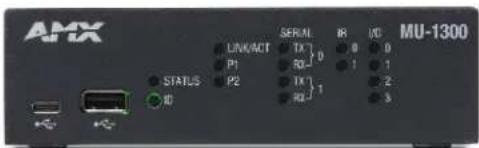 AMX LINK/ACT P1 STATUS ID SERIAL TX 1 RJ 0 TX 1 RJ 1 IR XD MU-1300 0 1 2 3