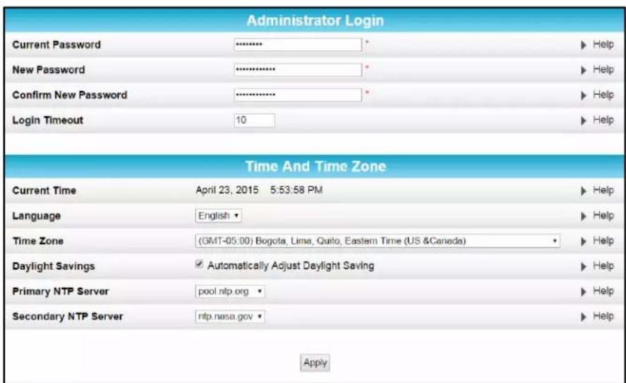 Administrator Login Current Password ***** New Password ***** Confirm New Password ***** Login Timeout 10 Time And Time Zone Current Time April 23, 2015 5:53:58 PM Language English ▼ Time Zone (GMT-05:00) Bogota, Lima, Quito, Eastern Time (US &Canada) Daylight Savings ▼ Automatically Adjust Daylight Saving Primary NTP Server pool.ntp.org ▼ Secondary NTP Server ntp.nasa.gov ▼ Apply