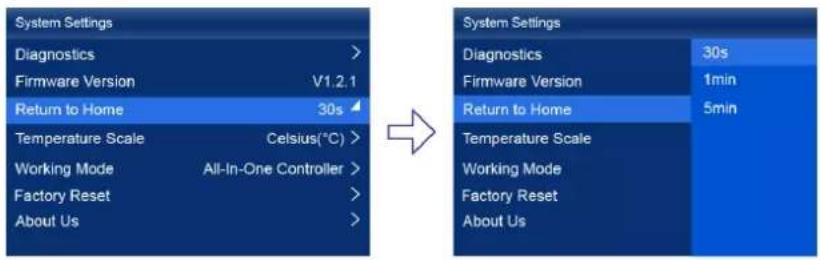 System Settings Diagnostics > Firmware Version V1.2.1 Return to Home 30s Temperature Scale Celsius(°C) > Working Mode All-In-One Controller > Factory Reset > About Us >
