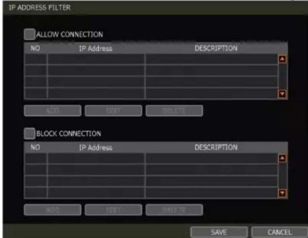 IP ADDRESS FILTER ALLOW CONNECTION NO IP Address DESCRIPTION ADD CONT DUCTE BLOCK CONNECTION NO IP Address DESCRIPTION ADD PERT SIMATE SAVE CANCEL