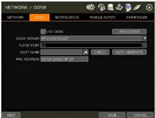 NETWORK > DDNS NETWORK DONS NOTIFICATION MOBILE NOTIFY PATHFINDER USE DDNS UNREGISTER DDNS SERVER MYDWDDNS.NET TCP/IP PORT 80 HOST NAME CHECK AUTO GENERATE MAC ADDRESS 90:0A:6A:04:9F:5F HELP SAVE CANCEL