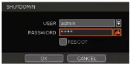 SHUTDOWN USER admin PASSWORD ***** REBOOT OK CANCEL