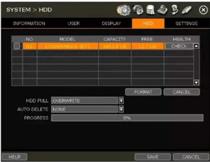 SYSTEM > HDD INFORMATION USER DISPLAY HDD SETINGS NO MODEL CAPACITY FREE HEALTH H1 ST2007-MODB.SETI 1965.9 GB 11.7 GB CHECK HDD FULL OVERWRITE AUTO DELETE NONE PROGRESS 0% FORMAT CANCEL HELP SAVE CANCEL