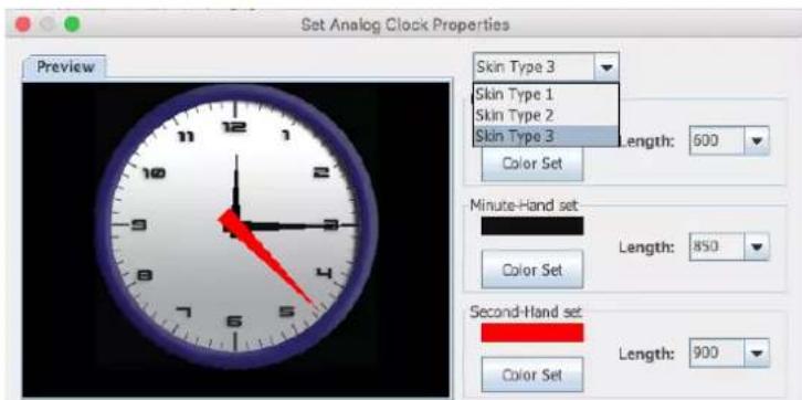 Set Analog Clock Properties Preview Skin Type 3 Skin Type 1 Skin Type 2 Skin Type 3 Length: 600 Color Set Minute-Hand set Length: 850 Color Set Second-Hand set Length: 900 Color Set