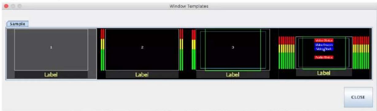 Window Templates Sample 1 Label 2 Label 3 Label Video Stack Video Floss Video Stack Audio Stack Label CLOSE