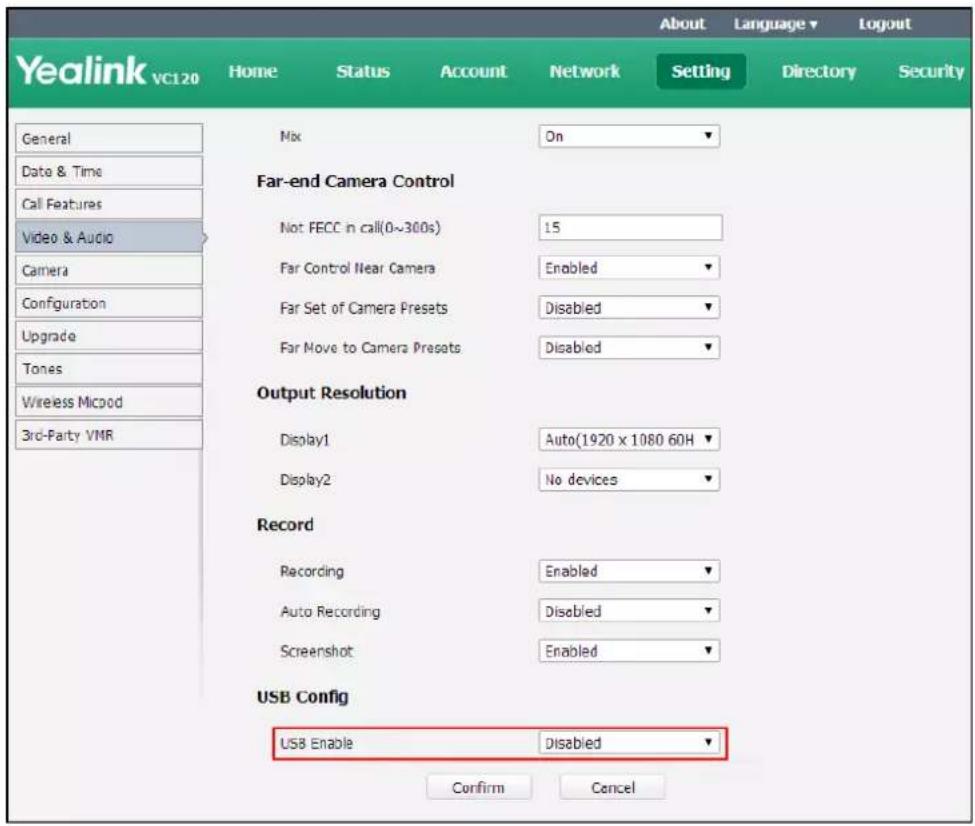 Yealink vc120 Home Status Account Network Setting About Language▼ Logout General Date & Time Call Features Video & Audio Camera Configuration Upgrade Tones Wireless Micpod 3rd-Party VMR Mix On Far-end Camera Control Not FECC in call(0~300s) 15 Far Control Near Camera Enabled Far Set of Camera Presets Disabled Far Move to Camera Presets Disabled Output Resolution Display1 Auto(1920 x 1080 60H Display2 No devices Record Recording Enabled Auto Recording Disabled Screenshot Enabled USB Config USB Enable Disabled Confirm Cancel