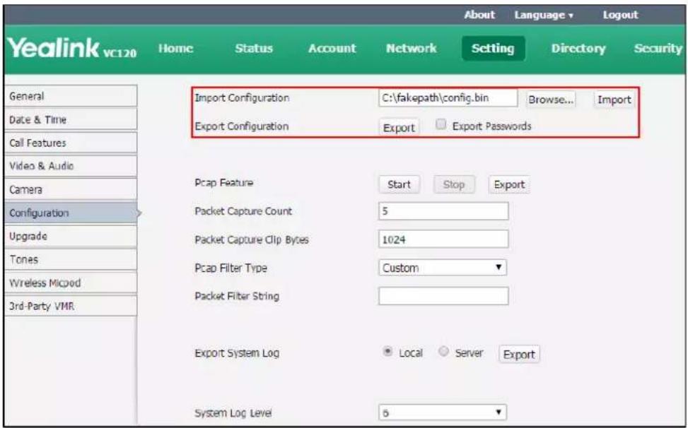 Yealink VC120 Home Status Account Network Setting About Language Logout Directory Security General Date & Time Call Features Video & Audio Camera Configuration Upgrade Tones Wireless Micprod 3rd-Party VMR. Import Configuration C:\fakepath\config.bin Browse... Import Export Configuration Export Export Passwords Pcap Feature Start Stop Export Packet Capture Count 5 Packet Capture Clip Bytes 1024 Pcap Filter Type Custom Packet Filter String Export System Log Local Server Export System Log Level 6