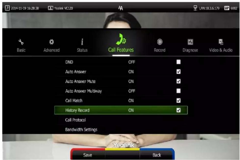 2014-11-19 16:28:38 Youlink VC120 Basic Advanced Status Call Features Record Diagnose Video & Audio DND OFF Auto Answer ON ✓ Auto Answer Mute ON ✓ Auto Answer Multiway OFF Call Match ON ✓ History Record ON ✓ Call Protocol Bandwidth Settings Yealink Save Back