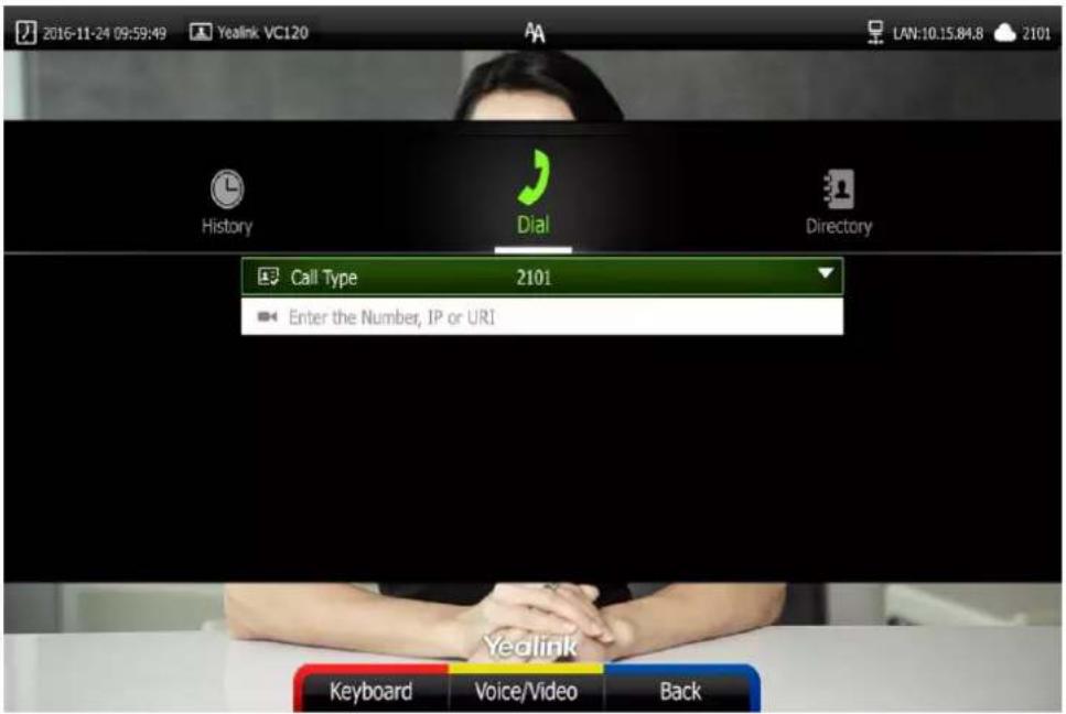 2016-11-24 09:59:49 Yealink VC120 LAN:10.15.84.8 2101 History Dial Directory Call Type 2101 Enter the Number, IP or URI Kealink Keyboard Voice/Video Back