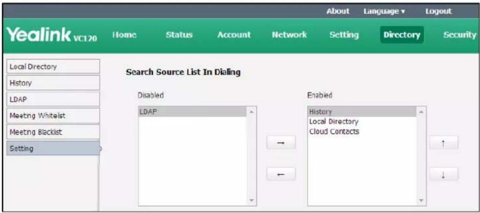 Yealink VC120 Home Status Account Network Setting Directory Security Local Directory History LDAP Meeting Whitalist Meeting Blacklist Setting Search Source List In Dialing Disabled LDAP Enabled History Local Directory Cloud Contacts → ←