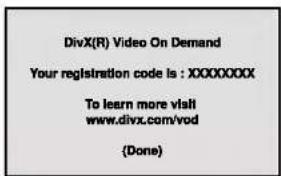 DivX(R) Video On Demand Your registration code is : XXXXXXXXXX To learn more visit www.divx.com/vod (Done)