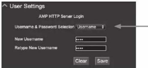 User Settings AMP HTTP Server Login Username & Password Selection Username New Username ****** Rtype New Username ****** Clear Save