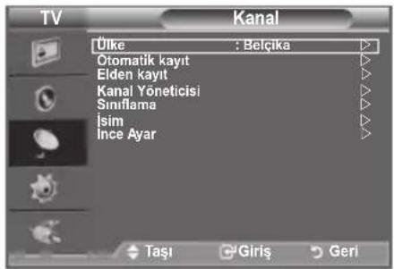 TV Kanal Ülke : Belçika Otomatik kayıt Elden kayıt Kanal Yöneticisi Sınıflama İsim Ince Ayar Taşı Giriş Geri