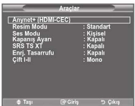 Araçlar Anynet+ (HDMI-CEC) Resim Modu : Standart Ses Modu : Kişisel Kapanış Ayarı : Kapalı SRS TS XT : Kapalı Enrj. Tasarrufu : Kapalı Çift I-II : Mono
