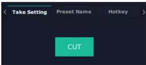 Take Setting Preset Name Hotkey CUT