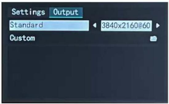 Settings Output Standard 3840x2160@60 Custom