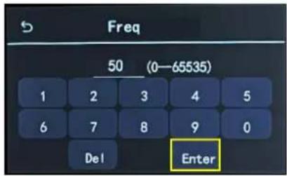 Freq 50 (0-65535) 1 2 3 4 5 6 7 8 9 0 Del Enter