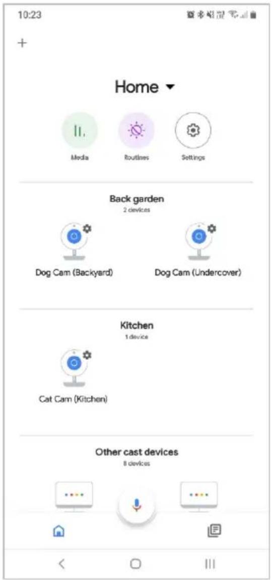 10:23 Home ▼ Media Routines Settings Back garden 2 devices Dog Cam (Backyard) Dog Cam (Undercover) Kitchen 1 device Cat Cam (Kitchen) Other cast devices 8 devices