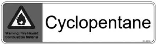 Warning: Fire Hazard Combustible Material Cyclopentane