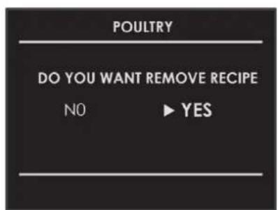 POULTRY DO YOU WANT REMOVE RECIPE NO ▶ YES