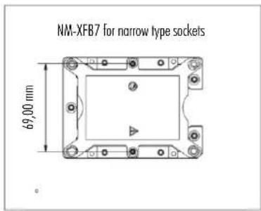 NM-XFB7 for narrow type sockets 69,00 mm