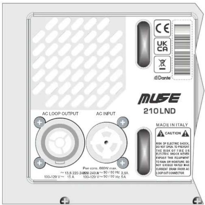 MUSE 210 LND AC LOOP OUTPUT AC INPUT Per cons. 600W max. ~ 13,5 220-2400-240 A ~ 50 / 60 Hz 2,5A 100-120 V ~ 15 A 100-120 V ~ 50 / 60 Hz 5A MADE IN ITALY CAUTION RISK OF ELECTRIC SHOCK, DO NOT OPEN TO PREVENT THE RISK OF FIRE OR ELECTRIC SHOCK NEVER EXPOSE THE EQUIPMENT TO RAIN OR NOISTURE DO NOT EXCEED RATED MAX CURRENT DRAW FROM AC LOOP OUT CONNECTOR