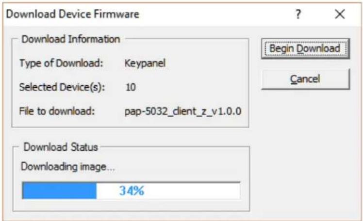 Download Device Firmware Download Information Type of Download: Keypanel Selected Device(s): 10 File to download: pap-5032_client_z_v1.0.0 Begin Download Cancel Download Status Downloading image... 34%
