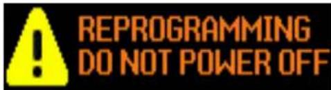 REPROGRAMMING DO NOT POWER OFF
