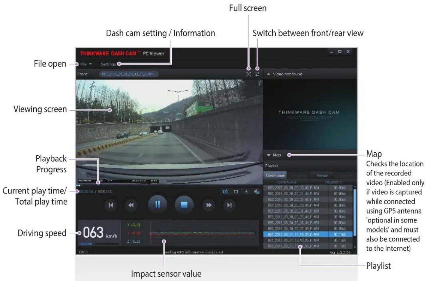 Thinkware FW10 - 5-1-3. Thinkware Dash Cam Viewer Overview - 1