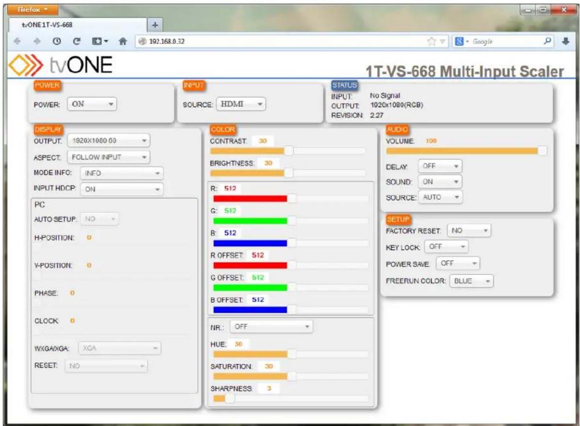 tvONE 1T-VS-668 Multi-Input Scaler 192.168.0.32 tvONE TVONE POWER POWER: ON INPUT SOURCE: HDMI STATUS INPUT: No Signal OUTPUT: 1020x1080(RGB) REVISION: 2.27 DISPLAY OUTPUT: 1920X1080 60 ASPECT: FOLLOW INPUT MODE INFO: INFO INPUT HDCP: ON PC AUTO SETUP: NO H-POSITION: 0 Y-POSITION: 0 PHASE: 0 CLOCK:…