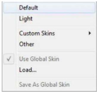 Default Light Custom Skins Other Use Global Skin Load... Save As Global Skin