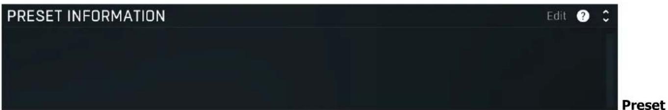 PRESET INFORMATION Edit ? Preset