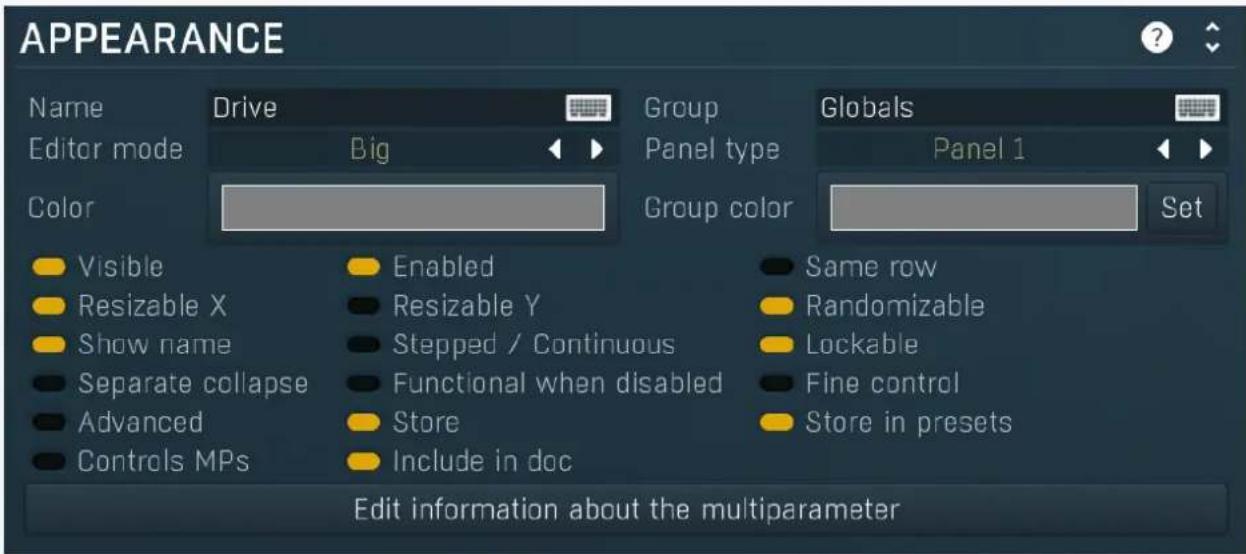 APPEARANCE Name Drive Group Globals Editor mode Big Panel type Panel 1 Color Group color Set Visible Enabled Same row Resizable X Resizable Y Randomizable Show name Stepped / Continuous Lockable Separate collapse Functional when disabled Fine control Advanced Store Store in presets Controls MPs Include in doc Edit information about the multiparameter