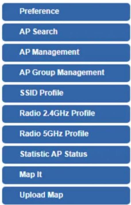 Preference AP Search AP Management AP Group Management SSID Profile Radio 2.4GHz Profile Radio 5GHz Profile Statistic AP Status Map It Upload Map