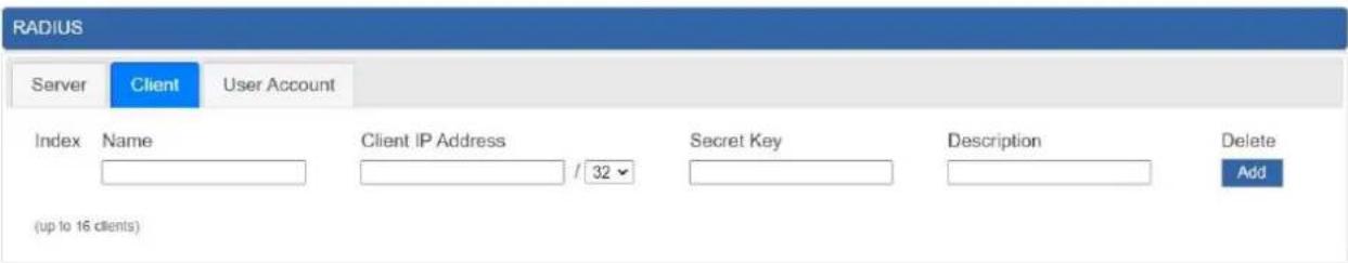 RADIUS Server Client User Account Index Name Client IP Address Secret Key Description Delete (up to 16 clients)