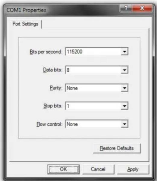 COM1 Properties Port Settings Bits per second: 115200 Data bits: 8 Parity: None Stop bits: 1 Flow control: None Restore Defaults OK Cancel Apply