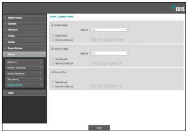 IDIS + Quick Setup + Systems + Network + Video + Audio + Event Action + Event + Alarm 11 + Motion Detection + Audio Detection + Dispersing + System Future + IDLA Event / System Event ✓ System Alive Intens: 1x ✓ Send Email ✓ Remote Callback ✓ Alert in Sad Intens: 1x ✓ Send Email ✓ Remote Callback ✓ Disk In/Disk ✓ Send Email ✓ Remote Callback ✓ Start
