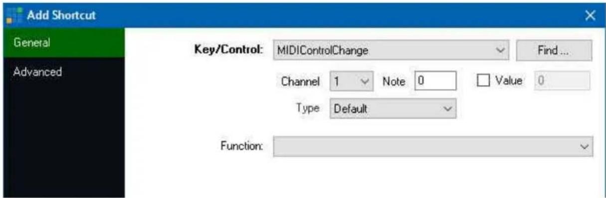 Add Shortcut General Advanced Key/Control: MIDIControlChange Find... Channel 1 Note 0 Value 0 Type Default Function: