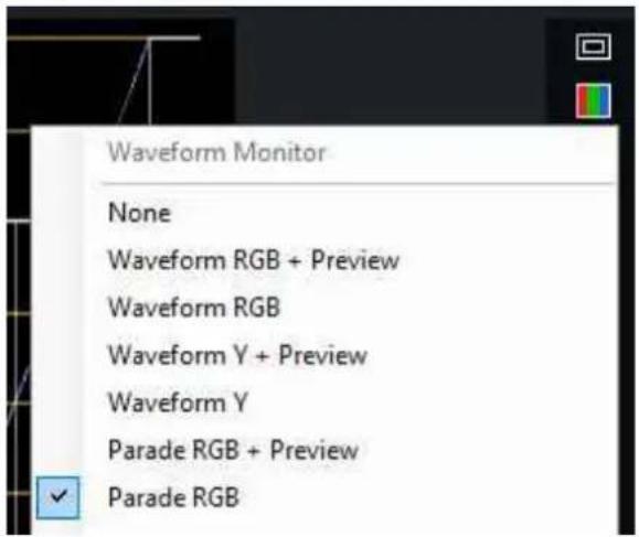 Waveform Monitor None Waveform RGB + Preview Waveform RGB Waveform Y + Preview Waveform Y Parade RGB + Preview Parade RGB