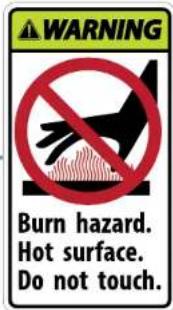 WARNING Burn hazard. Hot surface. Do not touch.