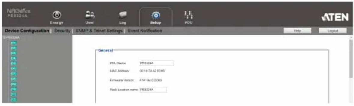 NRG69ce PE8324A Energy User Log Setup PDU Device Configuration Security SNMP & Telnet Settings Event Notification Help Layout PE8324A PDU Name: PE3324A MAC Address: 001674A2 0066 Firmware Version: FW Ver 00.000 Rack Location name: PE3324A General PCU Name: PE3324A MAC Address: 001674A2 0066 Firmware Version: FW Ver 00.000 Rack Location name: PE3324A